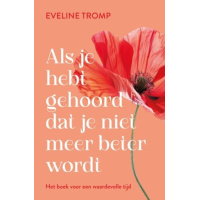 als-je-hebt-gehoord-dat-je-niet-meer-beter-wordt-9789020222128_1