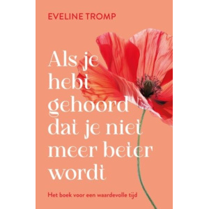 als-je-hebt-gehoord-dat-je-niet-meer-beter-wordt-9789020222128_1