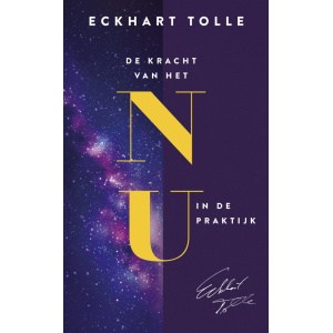 de-kracht-van-het-nu-in-de-praktjk-eckhart-tolle-9789020222364_1