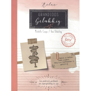 relax-grandioos-gelukkig-werkboek-9789036637992_1